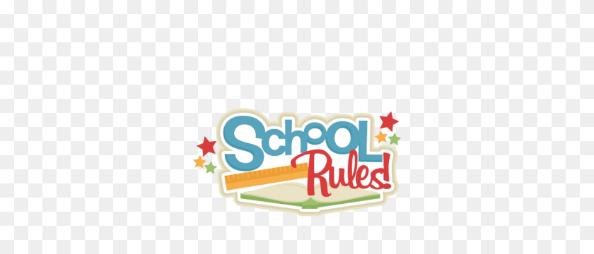 300x300 School Rules! Scrapbook Title School Cricut Cut - School Rules Clipart