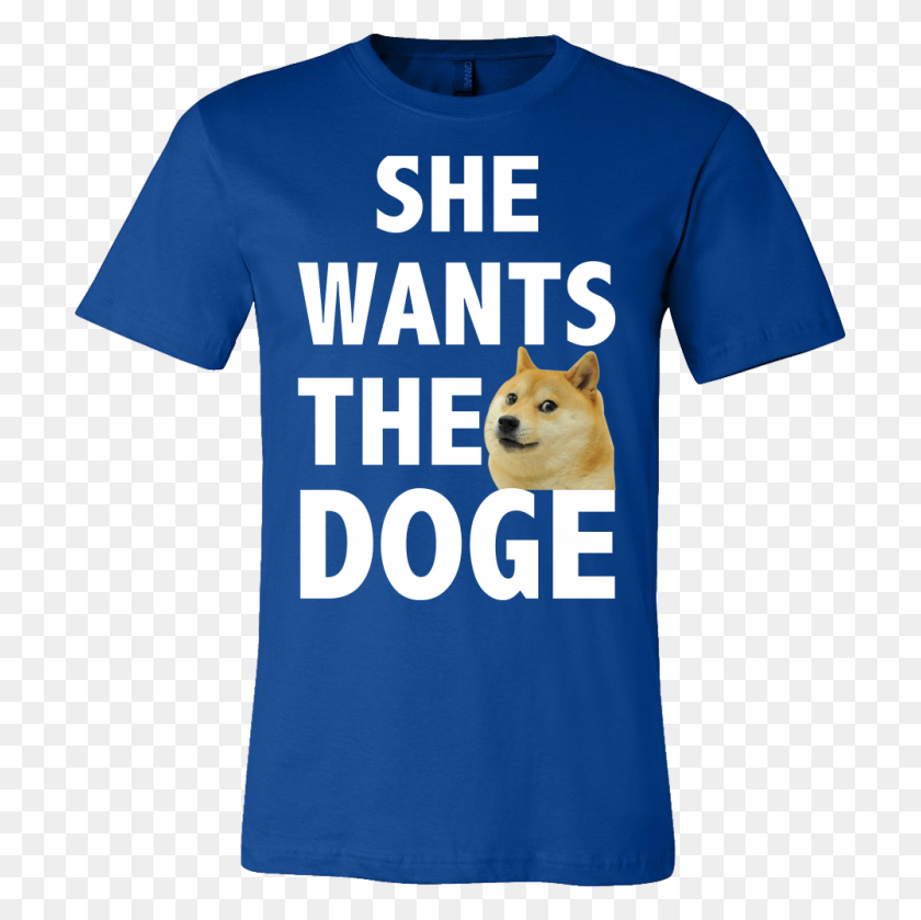 1000x1000 She Wants The Doge Funny Meme Shiba Inu T Shirt Tees Happen - Doge PNG