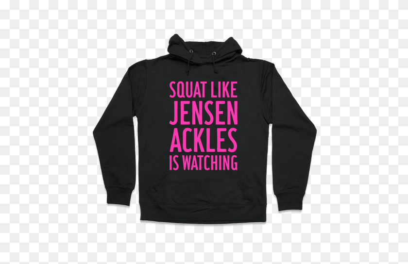 484x484 Squat Like Jensen Ackles Is Watching Hoodie Lookhuman - Jensen Ackles PNG