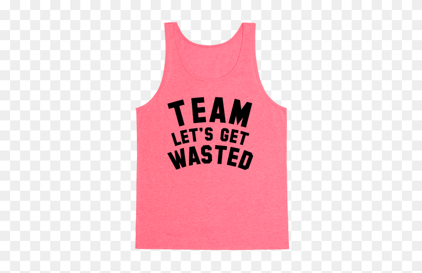 484x484 Equipo Let's Get Wasted Tank Top Lookhuman - Wasted Png