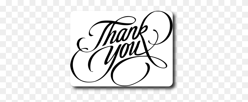 377x287 Thank You Sentiment - Thank You Black And White Clipart