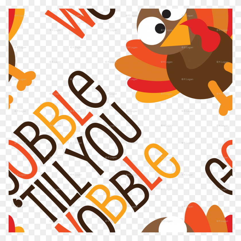 1125x1125 Thanksgiving Turkey Gobble Til You Wobble Thanksgiving Pattern - Gobble Gobble Clipart