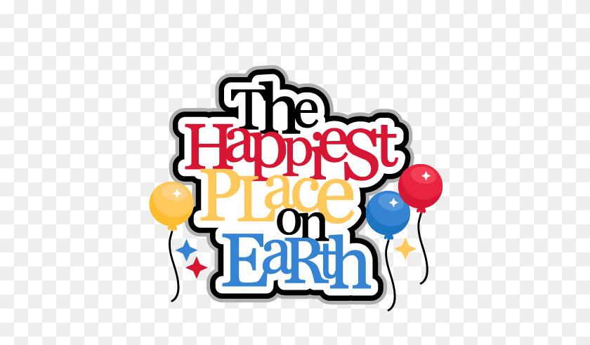 432x432 The Happiest Place On Earth Title For Scrapbooking - Place Clipart
