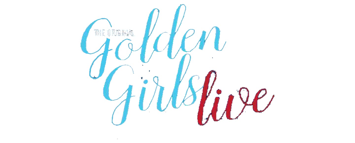 1440x580 Оригинальные Билеты Golden Girls Live New York Todaytix - Золотые Девушки Png