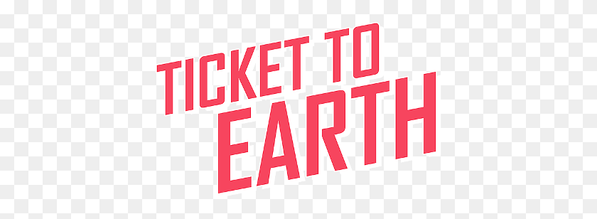 403x248 Ticket To Earth Game Logo - Ticket PNG