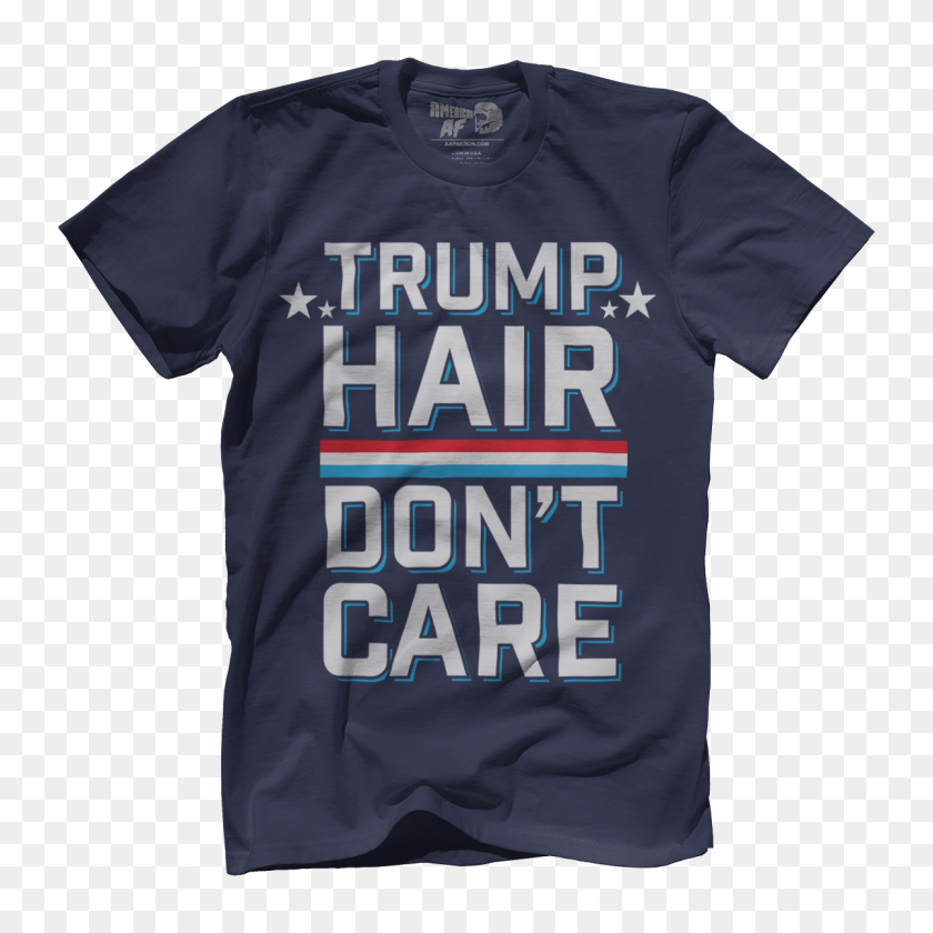 1200x1200 Trump Hair Don't Care American Af - Trump Hair PNG