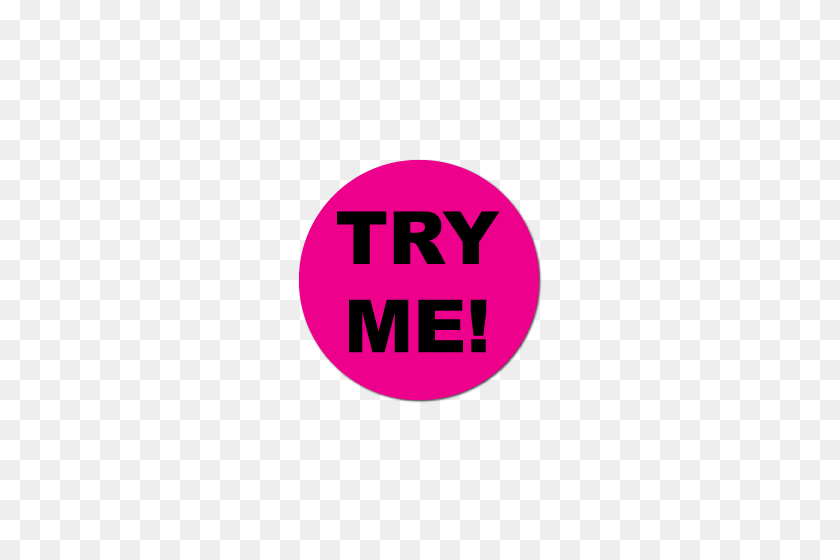 500x500 Try Me Fluorescent Pink Circle Stickers - Pink Circle PNG