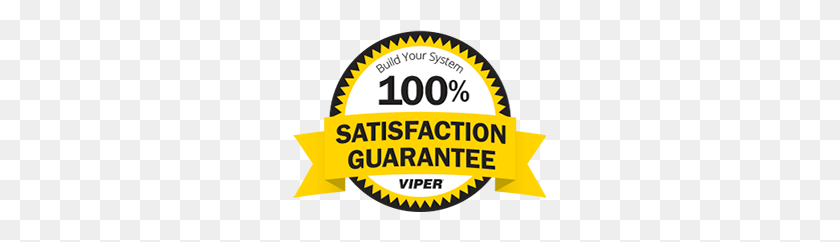 253x182 Viper Satisfaction Guarantee - Satisfaction Guaranteed PNG