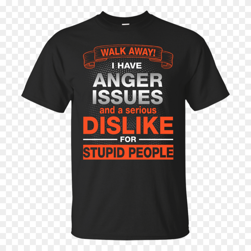 1155x1155 Walk Away I Have Anger Issues Dislike Stupid People Shirt - People Walking Away PNG