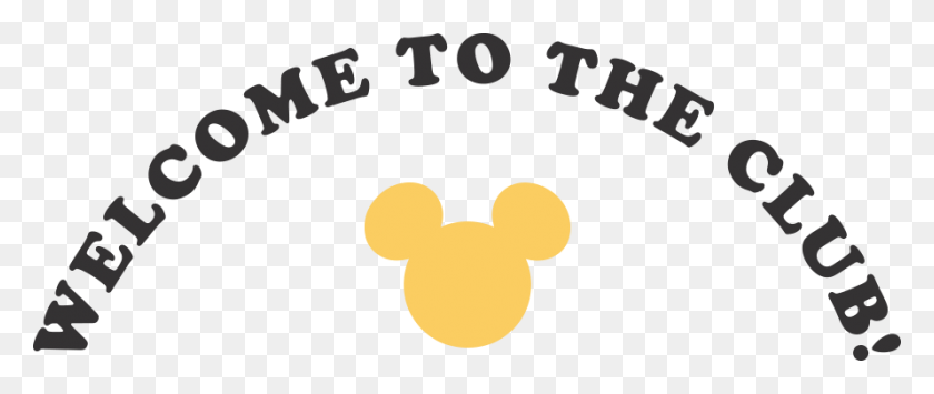 891x338 Welcome To The Club! - Mickey Mouse Ears PNG
