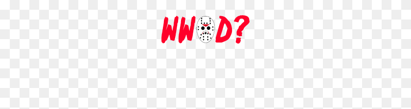 190x163 What Would Jason Do Friday - Friday The 13th PNG