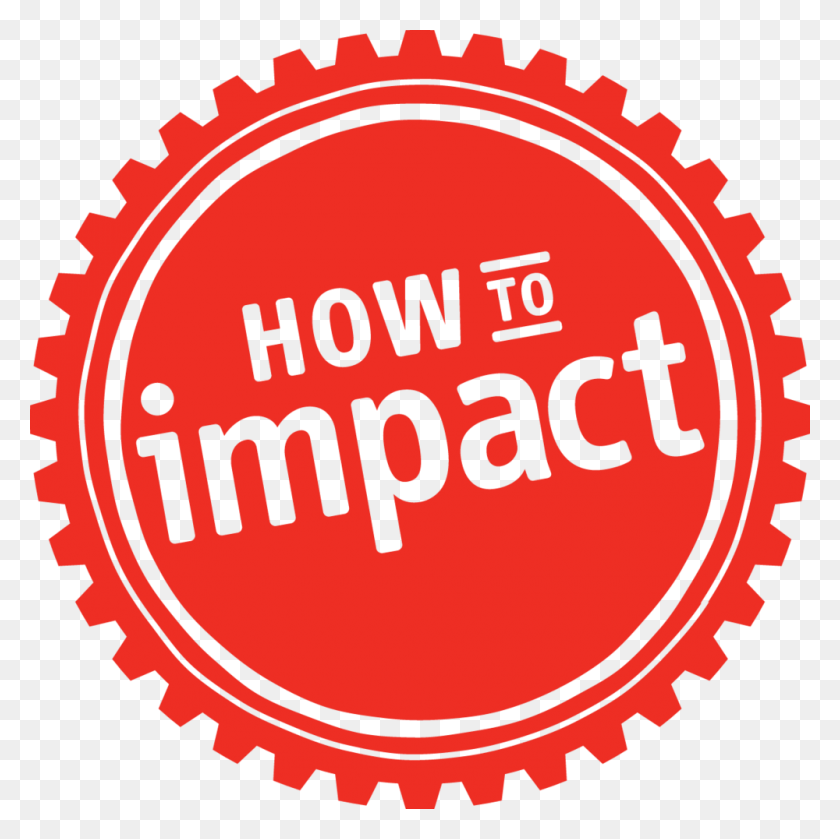 1000x1000 Work How To Impact - Impact PNG