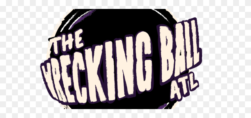 702x336 Wrecking Ball Atl The Reunion Special Highlight Magazine - Wrecking Ball PNG