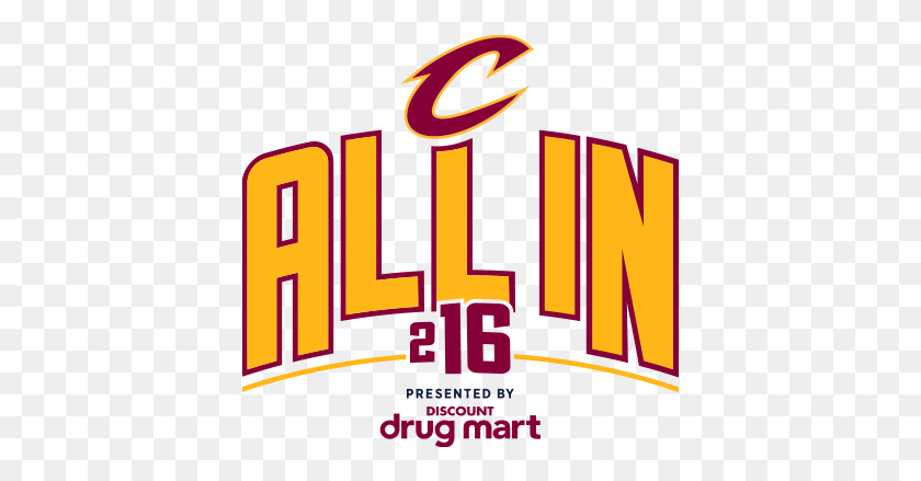 401x379 2016 Cavaliers Playoffs Presented By Discount Drug All In Cavs Playoffs, Word, Text, Alphabet HD PNG Download