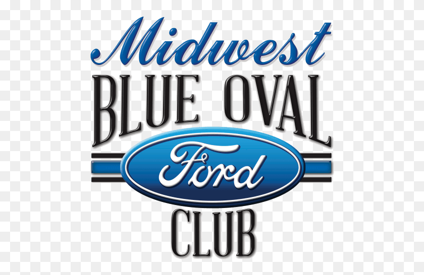 487x486 2017 Midwest Blue Oval Club Schedule Ford, Text, Alphabet, Word HD PNG Download