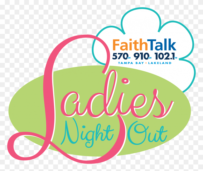 2242x1862 Descargar Png Faithtalk 570 Amp 910 Ladies Night Out Diseño Gráfico Destacado, Texto, Bebidas, Bebida Hd Png