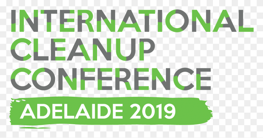 1000x489 2019 International Cleanup Conference Diseño Gráfico, Texto, Alfabeto, Word Hd Png