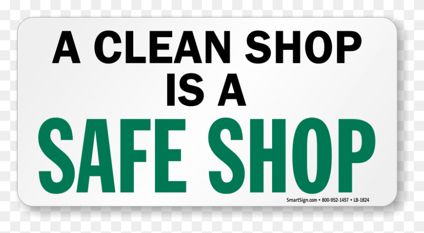 800x414 A Clean Shop Is A Safe Shop Label Oval, Text, Number, Symbol HD PNG Download