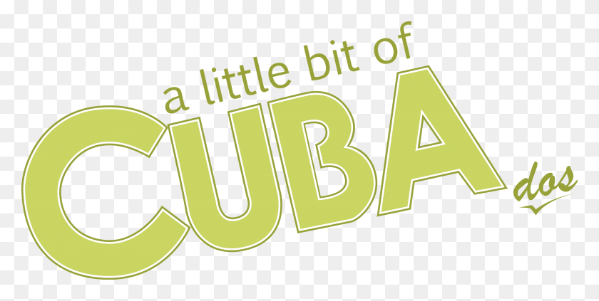3600x1677 A Little Bit Of Cuba Dos Little Bit Of Cuba, Number, Symbol, Text HD PNG Download