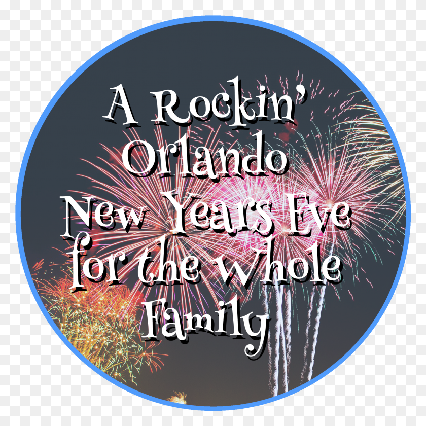 1941x1941 A Rockin39 Orlando New Years Eve For The Whole Family Label, Text, Advertisement, Poster HD PNG Download