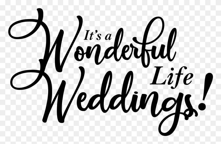 1030x647 A Wonderful Life Weddings Logo Caligrafía, Gris, World Of Warcraft Hd Png