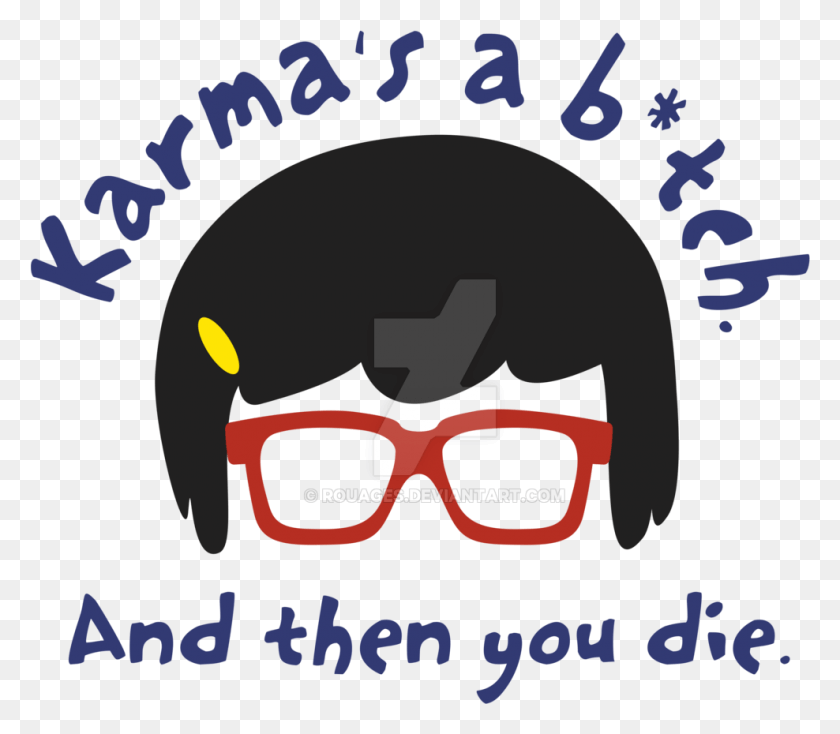 988x854 According To Tina Karma Is A Poster, Glasses, Accessories, Accessory HD PNG Download
