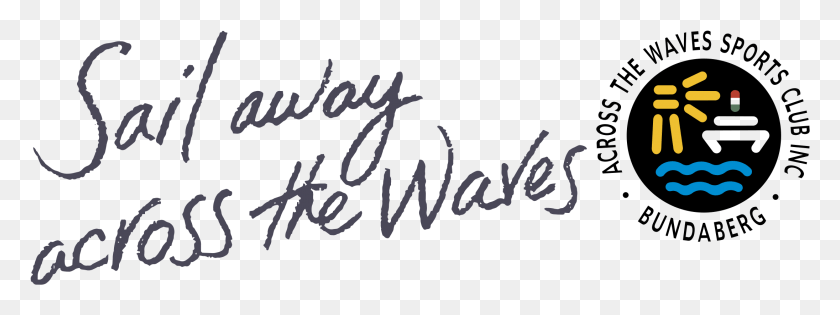 2191x719 Across The Waves Sports Club Inc Logo Transparent Across The Waves, Text, Handwriting, Calligraphy HD PNG Download