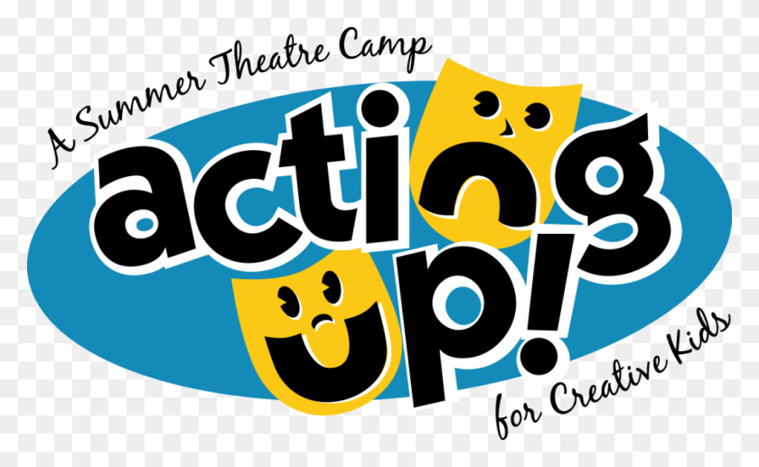 1024x601 Acting Up Summer Theatre Camp Registration Is Now Open Glee Club, Text, Label, Number HD PNG Download
