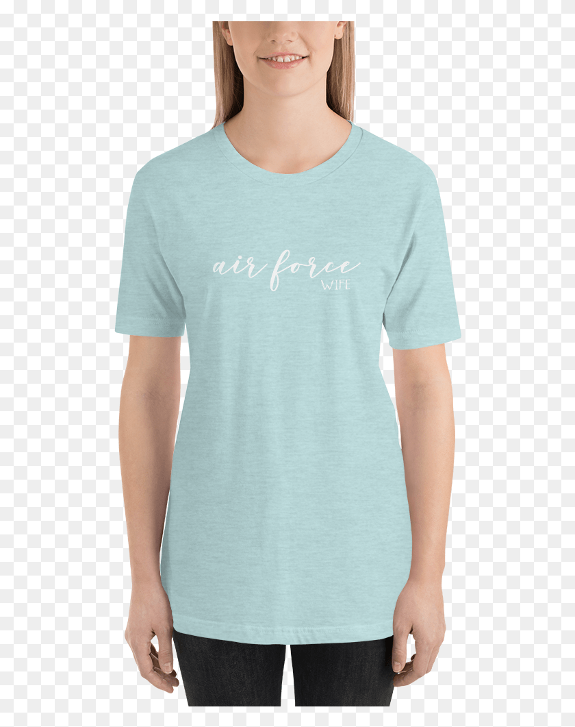 508x1001 Air Force Wife Shirt, Clothing, Apparel, T-shirt HD PNG Download