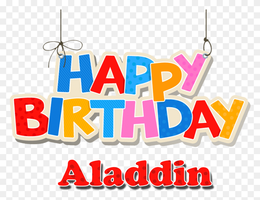 1246x941 Aladdin Happy Birthday David, Text, Label, Alphabet HD PNG Download