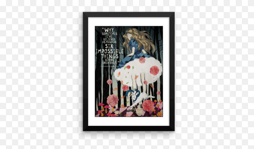 341x432 Alice In Wonderland Six Impossible Things Quote Poster Lewis Carroll, Advertisement, Canvas HD PNG Download