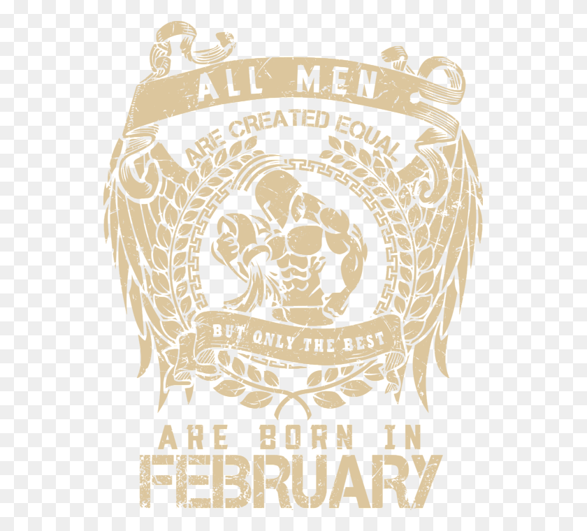 543x700 All Men Are Created Equal But Only, Text, Poster, Advertisement HD PNG Download