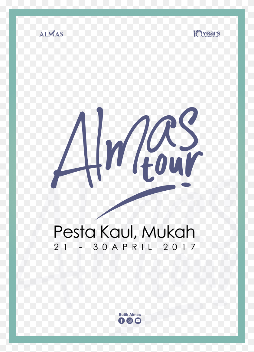 1920x2717 Almas Collection Almas Tour Calligraphy, Text, Handwriting, Poster HD PNG Download
