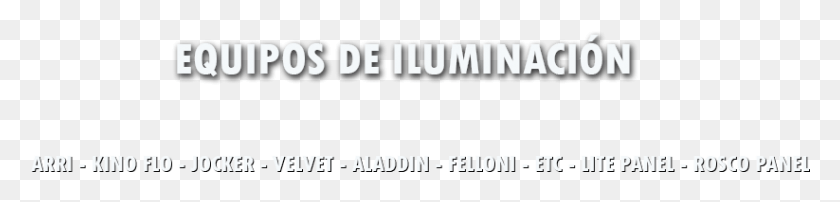 823x150 Alquiler Material Iluminacion Cine Sevilla Iluminacin Parallel, Text, Word, Label HD PNG Download