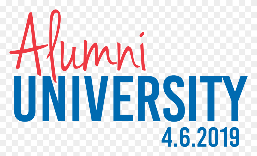 1256x728 Alumni University April 6th Calligraphy, Text, Alphabet, Word HD PNG Download
