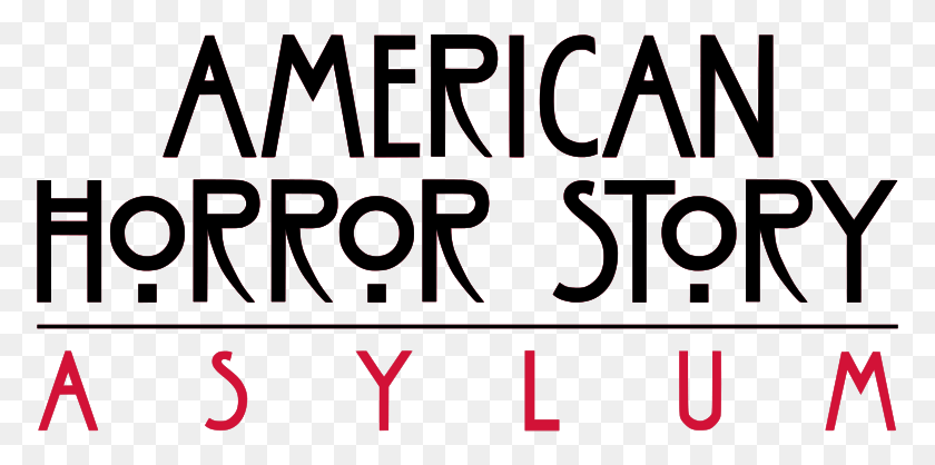 775x358 American Horror Story Asylum American Horror Story, Text, Alphabet, Number HD PNG Download