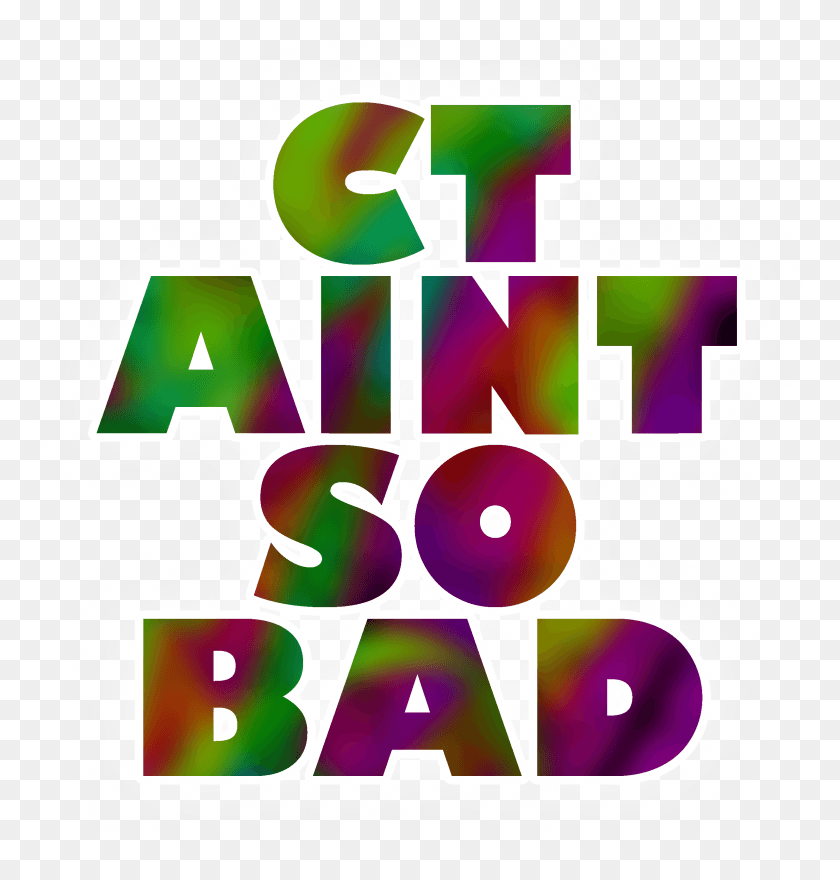 2465x2593 And As Always Find More From Ct Ain39t So Bad On Graphic Design, Text, Alphabet, Number HD PNG Download