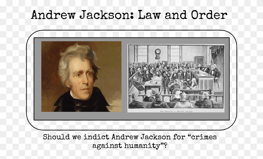 676x449 Andrew Jackson Grand Jury Project President Andrew Jackson, Person, Human HD PNG Download