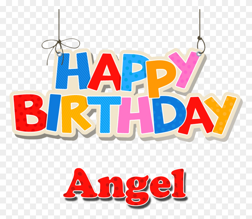 1246x1075 Angel Happy Birthday Name Birthday, Text, Word, Alphabet Descargar Hd Png