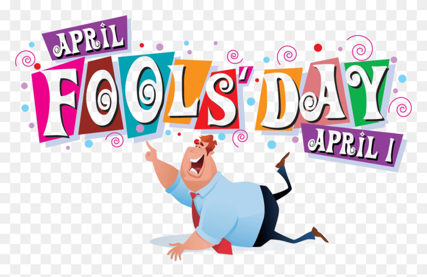 1024x637 April Fools Day Free April Fool Day, Person, Human, Advertisement HD PNG Download