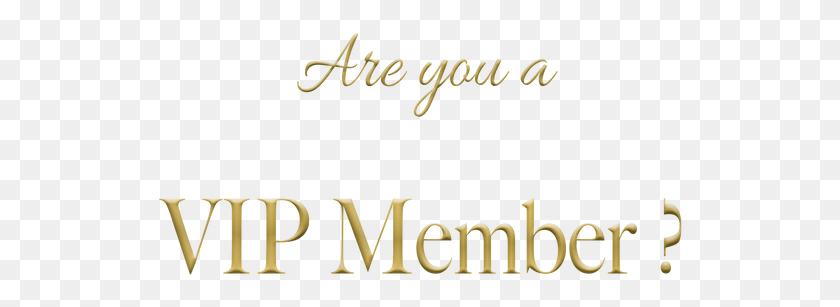 528x247 Are You A Vip Member Calligraphy, Word, Text, Alphabet HD PNG Download