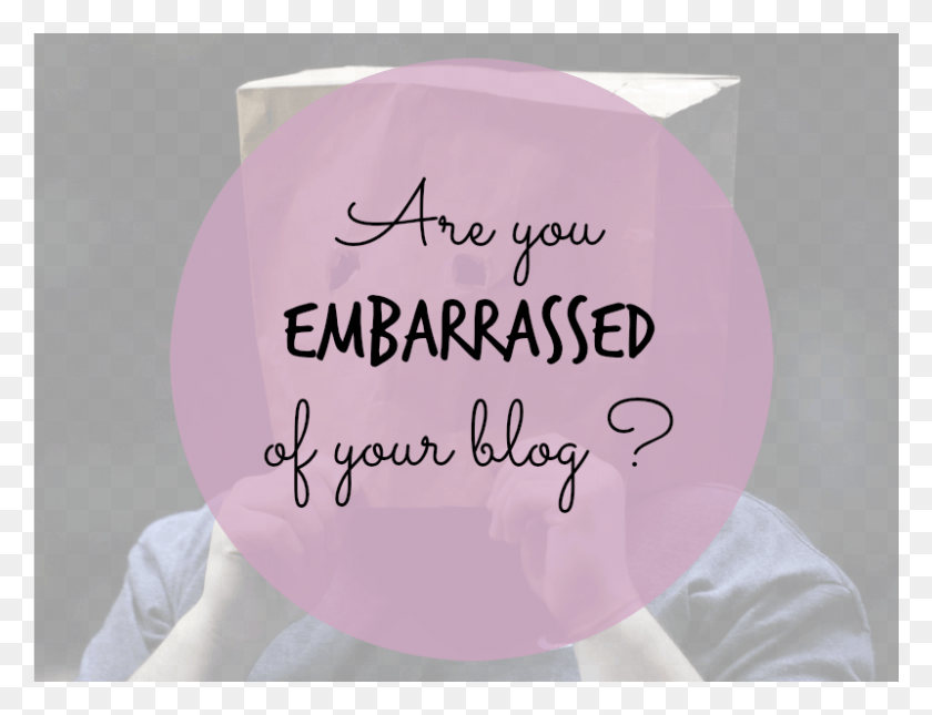 800x600 Are You Embarrassed Of Your Blog Girl, Text, Person, Human HD PNG Download