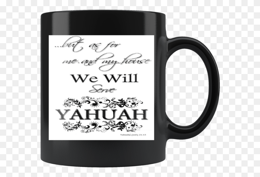 582x514 As For Me And My House We Will Serve Yahuah Joshua Beer Stein, Coffee Cup, Cup, Beverage HD PNG Download