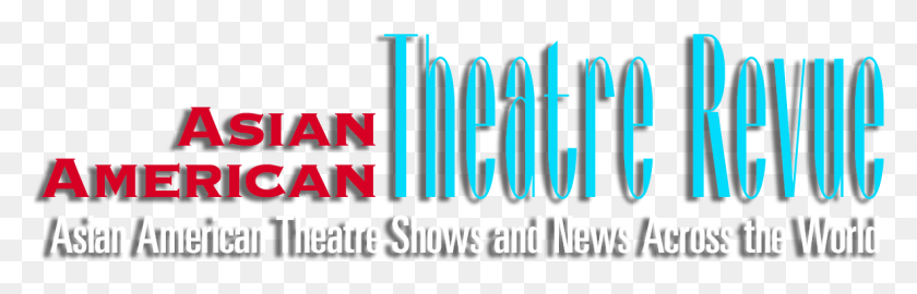 1183x320 Asian American Theatre Revue Graphics, Word, Text, Alphabet HD PNG Download