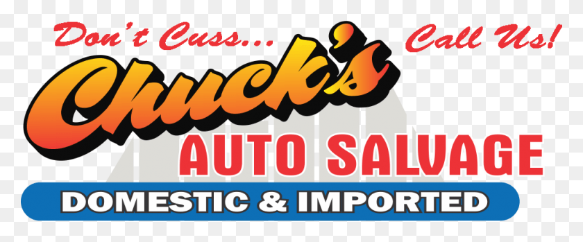 982x364 Auto Salvage Chucks Auto Salvage, Text, Word, Label HD PNG Download
