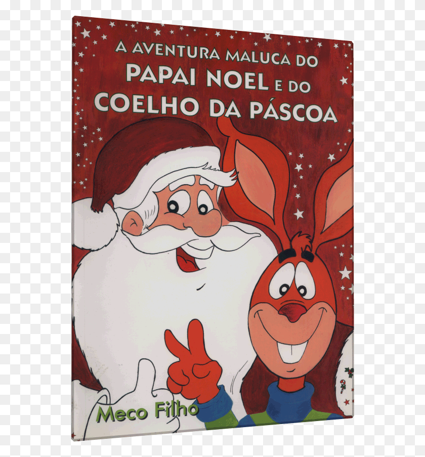 561x843 Aventura Maluca De Papai Noel E Do Coelho Da Pscoa Papai Noel E Coelhinho Da Pscoa, Poster, Advertisement, Food HD PNG Download