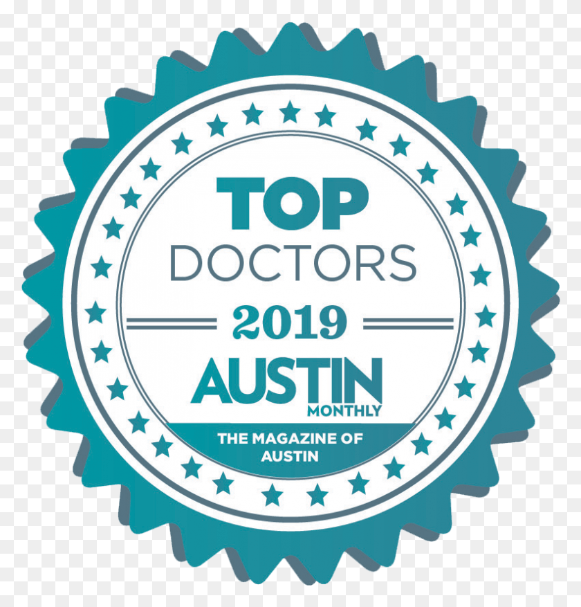 791x829 Descargar Png Premios Amp Reconocimiento Austin Monthly Top Doctors 2019, Etiqueta, Texto, Logotipo Hd Png