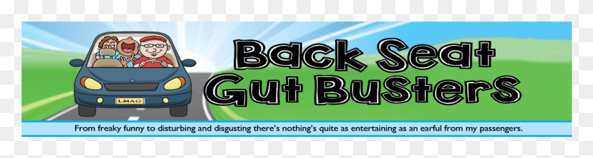 1401x296 Back Seat Gut Busters Poster, Car, Transportation, Automobile HD PNG Download