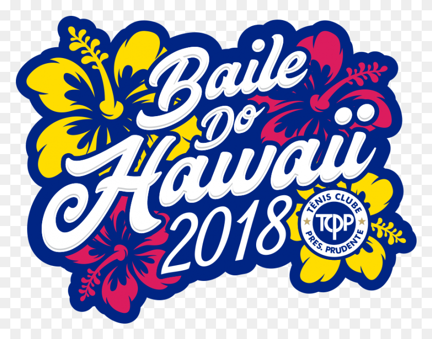 855x658 Baile Do Hawaii Tenis Clube Presidente Prudente, Text, Label, Word HD PNG Download