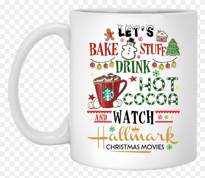 1137x974 Bake Stuff Drink Hot Cocoa And Watch Hallmark My Hallmark Christmas Movie Mug, Coffee Cup, Cup, Latte HD PNG Download